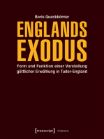 Englands Exodus: Form und Funktion einer Vorstellung göttlicher Erwählung in Tudor-England