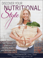 Discover Your Nutritional Style: Your Personal Path to a Happy, Healthy and Delicious Life