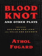 Blood Knot and Other Plays