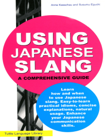 Read Using Japanese Slang Online By Anne Kasschau And Susumu Eguchi Books
