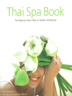 Thai Spa Book: The Natural Asian Way to Health and Beauty