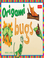 Origami Bugs: This Easy Origami Book Contains 20 Fun Projects, Origami How-to Instructions and Downloadable Content: Great for Kids and Parents