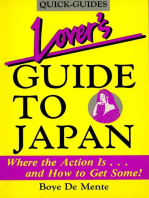 Lover's Guide to Japan: Where the Action is ..... and How to Get Some