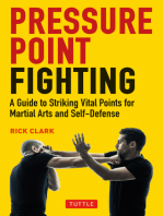 Pressure-Point Fighting: A Guide to the Secret Heart of Asian Martial Arts