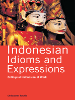 Indonesian Idioms and Expressions: Colloquial Indonesian at  Work