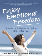 Enjoy Emotional Freedom: Simple techniques for living life to the full