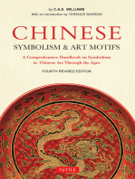 Chinese Symbolism and Art Motifs Fourth Revised Edition: A Comprehensive Handbook on Symbolism in Chinese Art Through the Ages