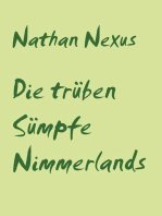 Die trüben Sümpfe Nimmerlands