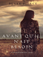 Avant qu’il n’ait Besoin (Un mystère Mackenzie White – Volume 5)