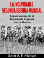 La Inolvidable Segunda Guerra Mundial