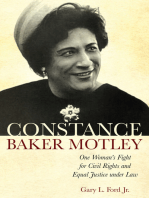 Constance Baker Motley: One Woman's Fight for Civil Rights and Equal Justice under Law