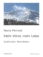 Mehr Wind, mehr Liebe: Südtiroler Wortböen