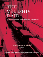 The Vél d'Hiv Raid: The French Police at the Service of the Gestapo