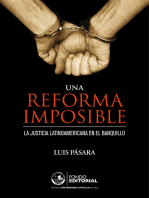 Una reforma imposible: La justicia latinoamericana en el banquillo