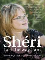 Shéri: Just the way I am