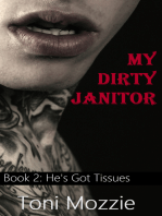 My Dirty Janitor Book 2: He's Got Tissues: An Oral Sex Adventure