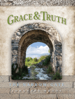 Grace & Truth: The Narrow Gate