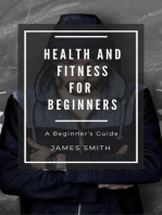 Health and Fitness for Beginners