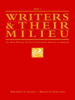 Writers and Their Milieu: An Oral History of First Generation Writers in English, Part 1