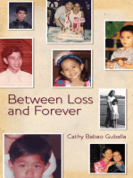 Between Loss & Forever