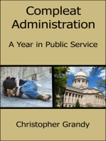 Compleat Administration: A Year in Public Service