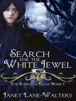 Search for the White Jewel