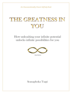 The Greatness In You