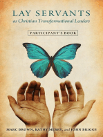 Lay Servants as Christian Transformational Leaders: Participant's Book