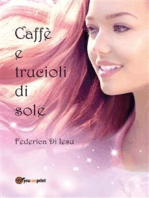 Caffè e trucioli di sole