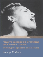 Twelve Lessons on Breathing and Breath Control - For Singers, Speakers, and Teachers