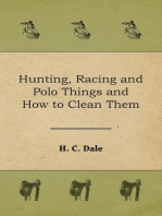 Hunting, Racing and Polo Things and How to Clean Them