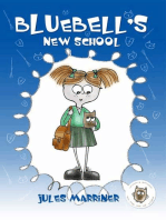 Bluebell's New School,: Changing schools story for 7+