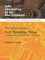 The Pastoral Epistles, 1-2 Timothy, Titus