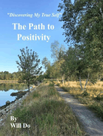 Discovering My True Self - The Path to Positivity