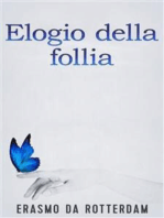 Elogio della Follia