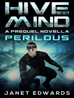 Perilous: Hive Mind A Prequel Novella: Hive Mind, #0.5