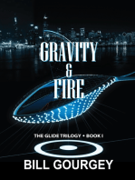 Gravity & Fire