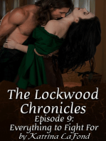 The Lockwood Chronicles Episode 9: Everything to Fight For