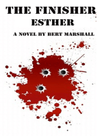 The Finisher Series: Esther