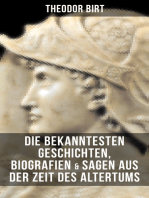 Die bekanntesten Geschichten, Biografien & Sagen aus der Zeit des Altertums: Alexander der Große und das Weltgriechentum, Frauen der Antike, Zur Kulturgeschichte Rom…