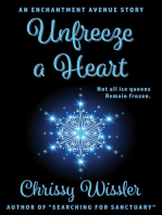 Unfreeze a Heart