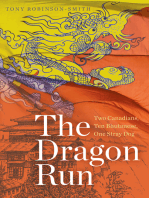 The Dragon Run