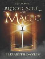 Blood, Soul and Magic