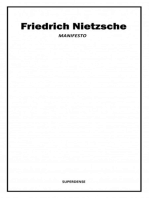 Manifesto: Friedrich Nietzsche