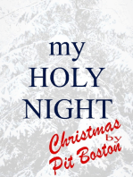My Holy Night: Christmas by Pit Boston