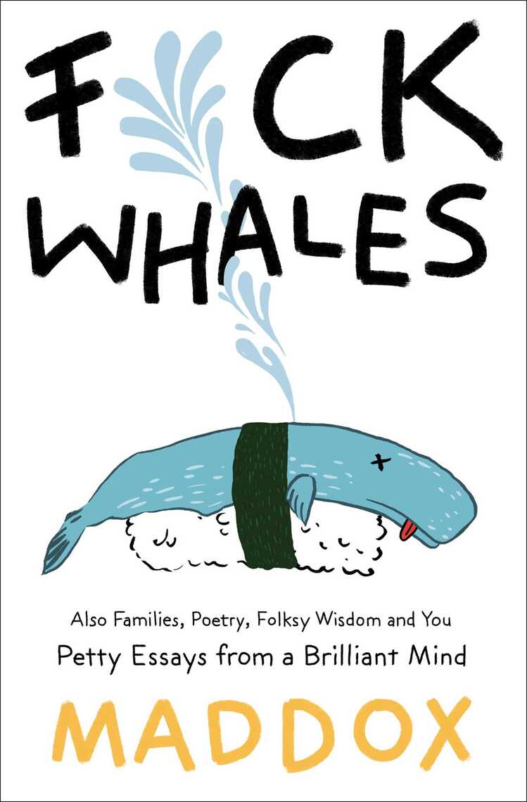F*ck Whales by Maddox (Ebook) - Read free for 30 days