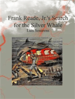 Frank Reade, Jr.'s Search for the Silver Whale