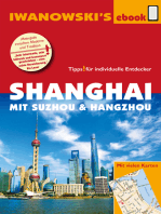 Shanghai mit Suzhou & Hangzhou - Reiseführer von Iwanowski: Individualreiseführer mit vielen Detail-Karten und Karten-Download