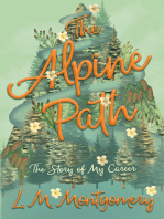 The Alpine Path - The Story of My Career