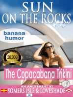 Sun on the Rocks - The Copacabana Trikini (Banana Humor)